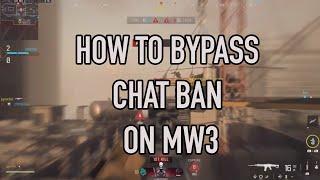 HOW TO BYPASS CHAT BAN ON MW3 (2024)