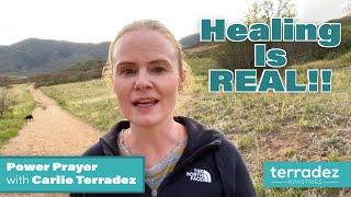 Healing Is REAL!! ‍️ | Power Prayer with Carlie Terradez