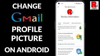 How to Change Gmail Profile Picture from Android