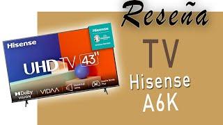  Análisis y Revisión del televisor 4k  Hisense 43A6KV | Características, Ventajas y Desventajas