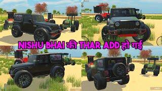 Nishu Bhai की Thar Add हो गई || Indian vehicles simulator 3d game update || Indian tractor game