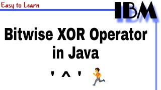 Bitwise XOR Operator Class 27 || What is use of Bitwise ^ operator in Java