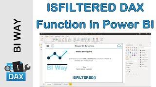 DAX Language - ISFILTERED Function in Power BI