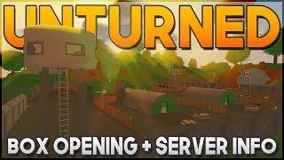 BOX OPENING & NEW SERVER INFO! (Unturned)