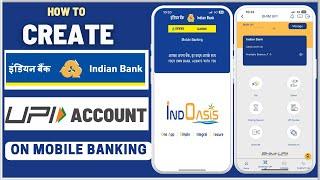 How To Create BHIM UPI Account on Indian Bank Mobile Banking