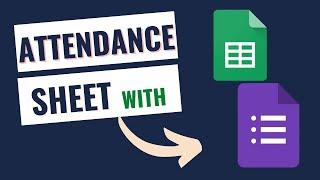 How to create ATTENDANCE sheet with Google form and Sheet