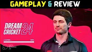 Dream Cricket 24 Gameplay Must Watch 