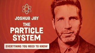 Launch of Joshua Jay's The Particle System