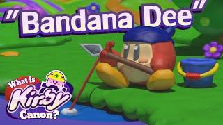 Bandana Waddle Dee | What is Kirby Canon?