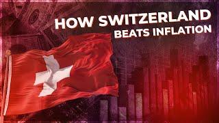 How Switzerland Beat Inflation: Lessons for the World Economy