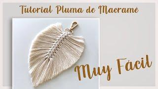 Plumas de MACRAMÉ (Macrame para PRINCIPIANTES) Muy fácil