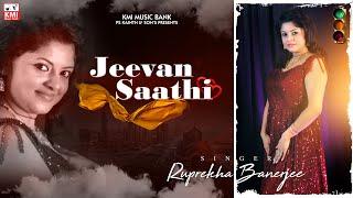 Jeevan saathi by Ruprekha Banerjee - KMI Music bank - Shome Tirthankar