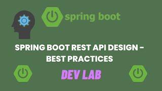 Spring Boot Rest Api Design   Best Practices