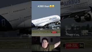 A380 then vs now