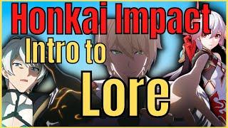 Beginner's Guide to Honkai Impact 3rd Lore!