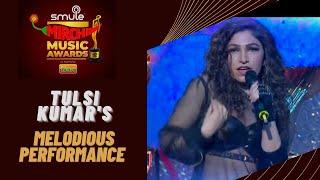 Tulsi Kumar's Melodious Performance | Smule Mirchi Music Awards 2021| Filmy Mirchi