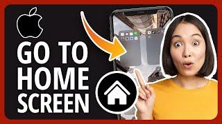 [2023] How To Go Home Screen On iPhone (And iOS Home Screen Tips And Tricks)