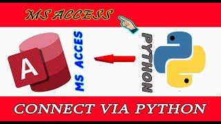 Connect MS Access using python coding | ms access | python