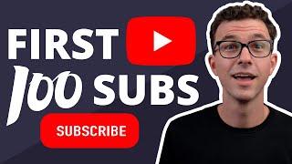 The 5 Steps to Get Your First 100 Subscribers on YouTube in 2022