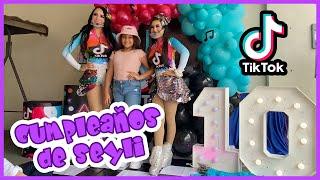 FELIZ CUMPLEAÑOS SEYLI / LA FIESTA DE MI HIJA / FIESTA DE TIKTOK / LIZ ELIZONDO Y SERGIO