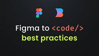 Figma to code - Best practices for Visual Copilot