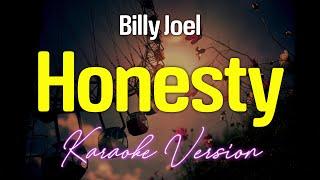 HONESTY - Billy Joel (KARAOKE Version)