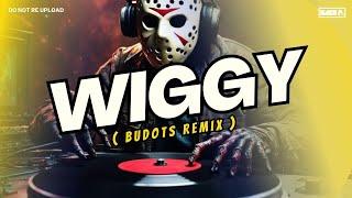 NEW TRENDING TIKTOK | WIGGY AW D ARA | BUDOTS REMIX | DJ GABS P.