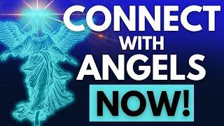 Connect With Angels Now!