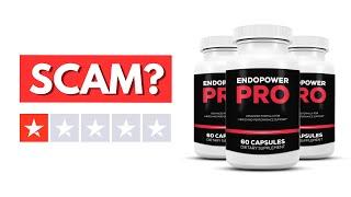 Endopower Pro Review: Is It Legit or Scam? (2025)