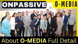 30.05.2024 ONPASSIVE OMEDIA Full Detail #onpassive #shashiumbrella #omedia