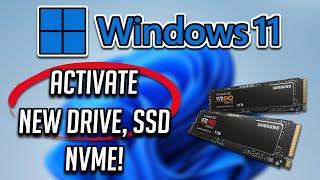 Windows 11 - How to Activate New Hard Drives, NVME and SSDs Not Showing Up