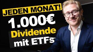 1.000€ Dividende JEDEN Monat mit ETFs – so geht’s!