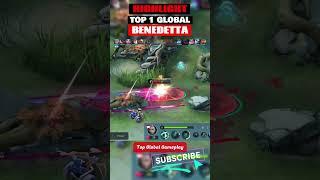 Highlight Top 1 Global Benedetta by Prince Vones #mlbb #mobilelegends #viral #shorts #benedetta