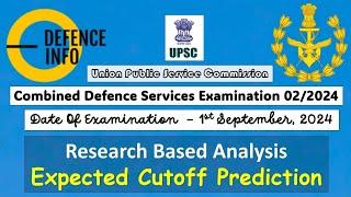 Research-Based Cutoff Analysis for UPSC CDSE 02/2024 Written Examination | OTA, IMA, INA & AFA |