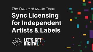 Sync Licensing for Independent Artists & Labels