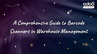 A Comprehensive Guide to Barcode Scanners in Warehouse Management