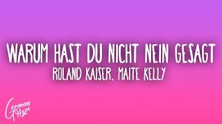 Roland Kaiser, Maite Kelly - Warum hast du nicht nein gesagt (Club Mix)