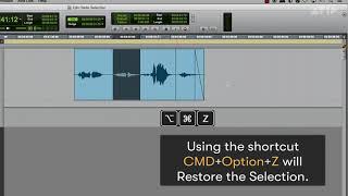 Pro Tools Tech Tip — Restore Selection