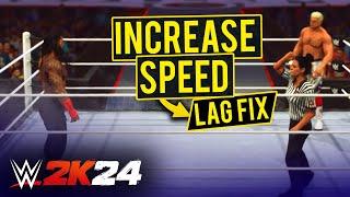 WWE 2K24 Slow Motion Fix/Lag Fix (Increase Speed)