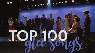 my top 100 glee songs