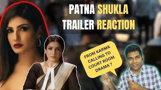 Patna Shukla Trailer Reaction