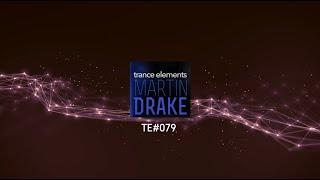 Martin Drake | TranceElements TE079