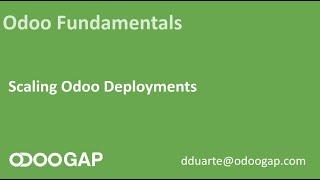 Odoo Fundamentals - Scaling Odoo Deployments