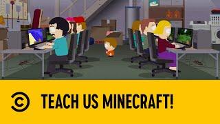 Teach Us Minecraft! | South Park | Comedy Central Africa