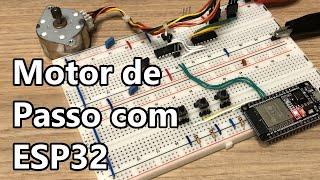 MOTOR DE PASSO COM ESP32