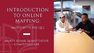 Introduction to Online Mapping: ArcGIS with the QCL