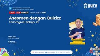 Asesmen dengan Quizizz terintegrasi belajar.id