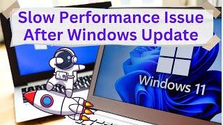 How to Fix Slow Performance Issue After Update On Windows 11