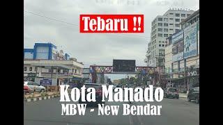 Kota Manado 2024, keliling dari Malalayang Beach Walk (MBW) menuju New Bendar45 Pusat Kota Manado