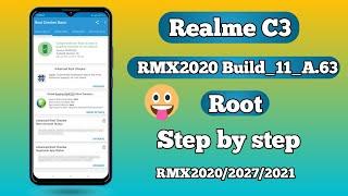 How to root Realme C3 RMX2020/2027/2021 A.63 full guide